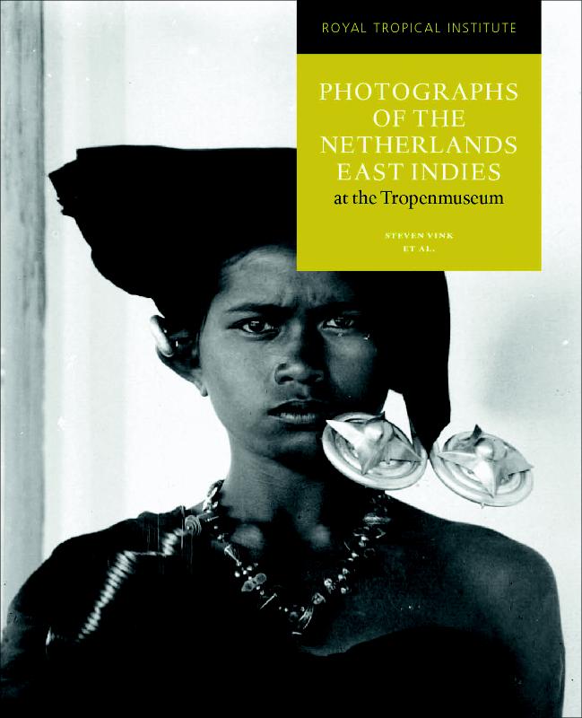 Omslag van Photographs of the Netherlands East Indies at the Tropenmuseum