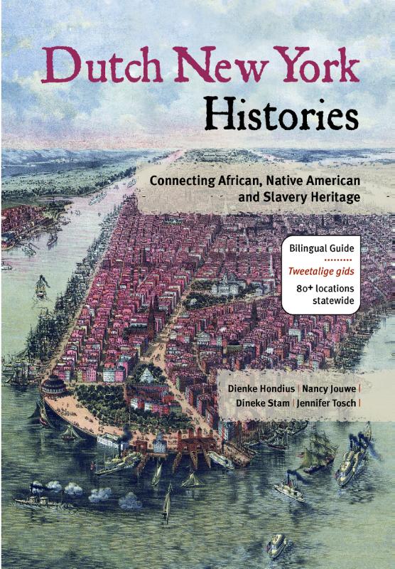 Omslag van Dutch New York histories ; Geschiedenissen van Nederlands New York