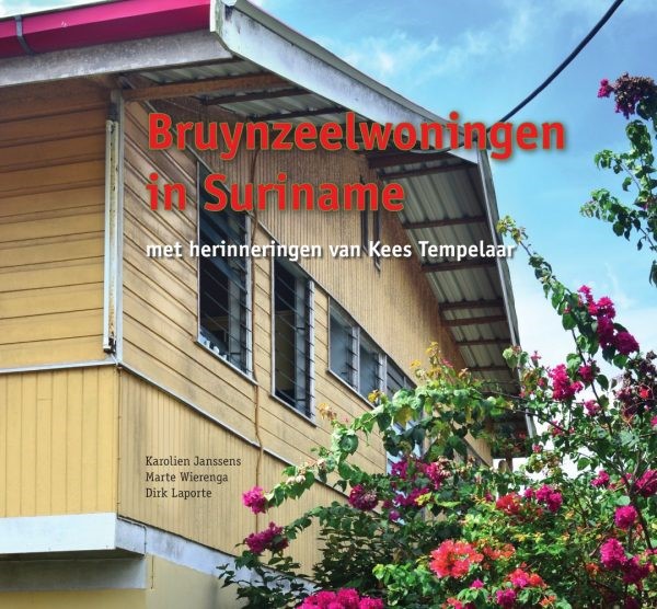 Omslag van Bruynzeelwoningen in Suriname