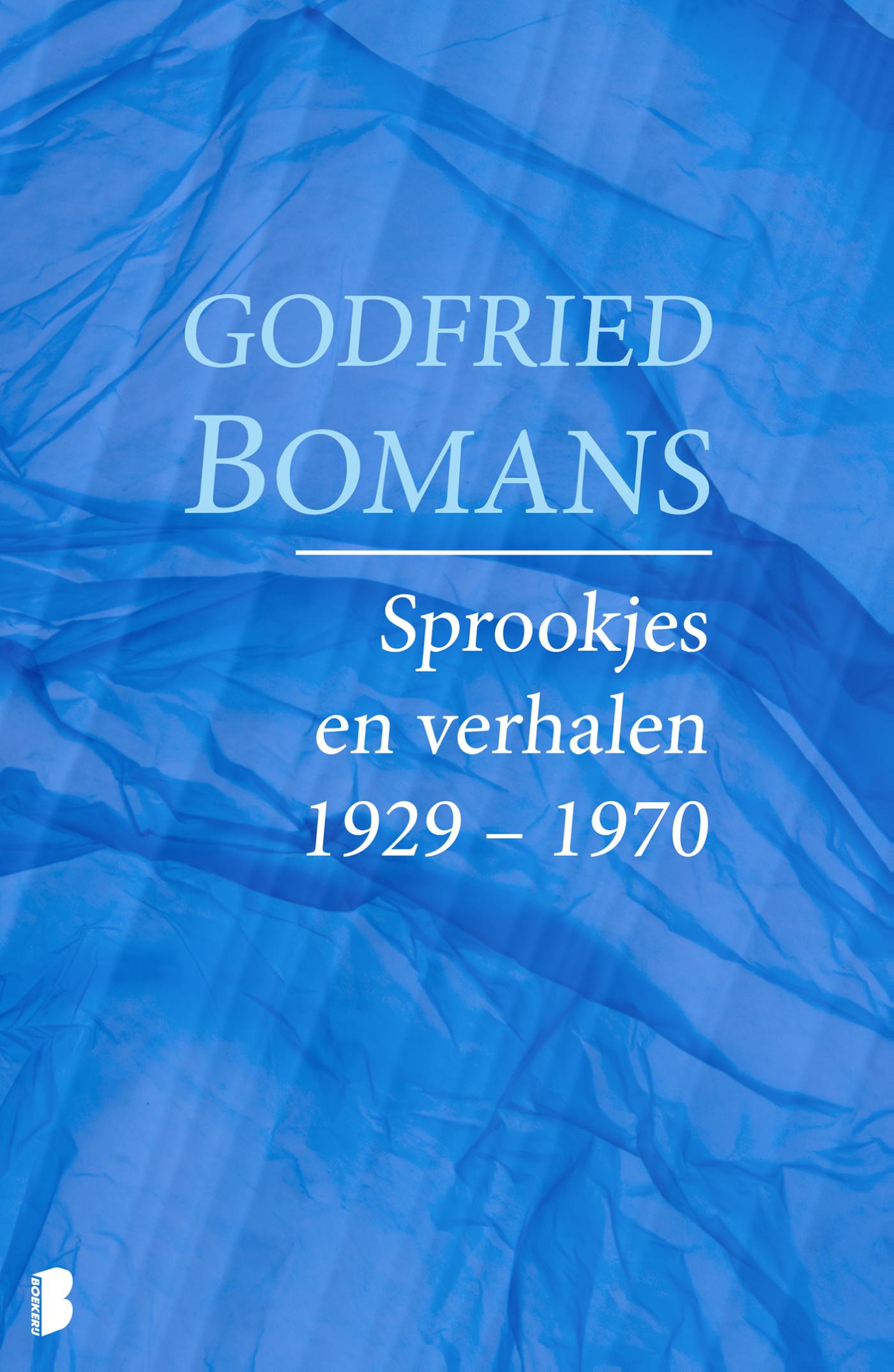 Omslag van Sprookjes en verhalen 1929 – 1970