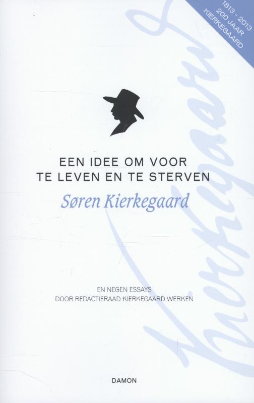 Omslag van Een idee om voor te leven en te sterven