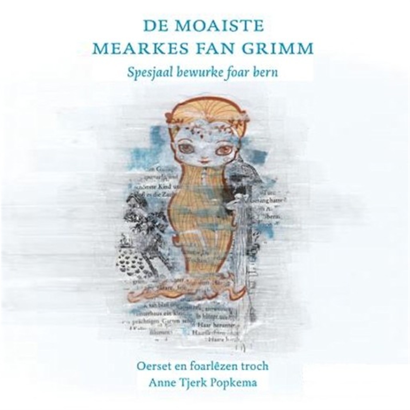 Omslag van De moaiste mearkes fan Grimm