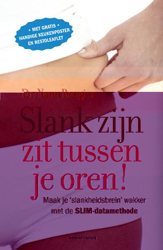 Omslag van Slank zijn zit tussen je oren