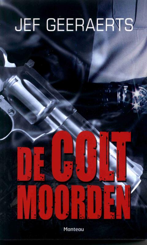 Omslag van De Coltmoorden