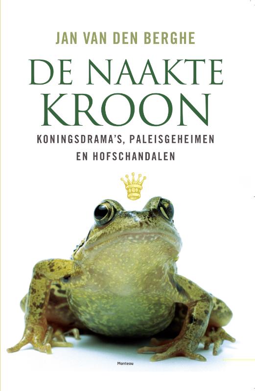 Omslag van De naakte kroon