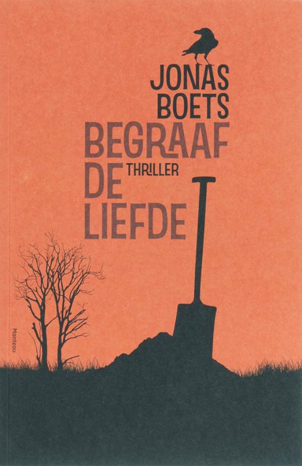 Omslag van Begraaf de liefde