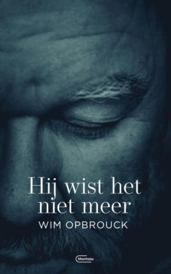 Omslag van Hij wist het niet meer