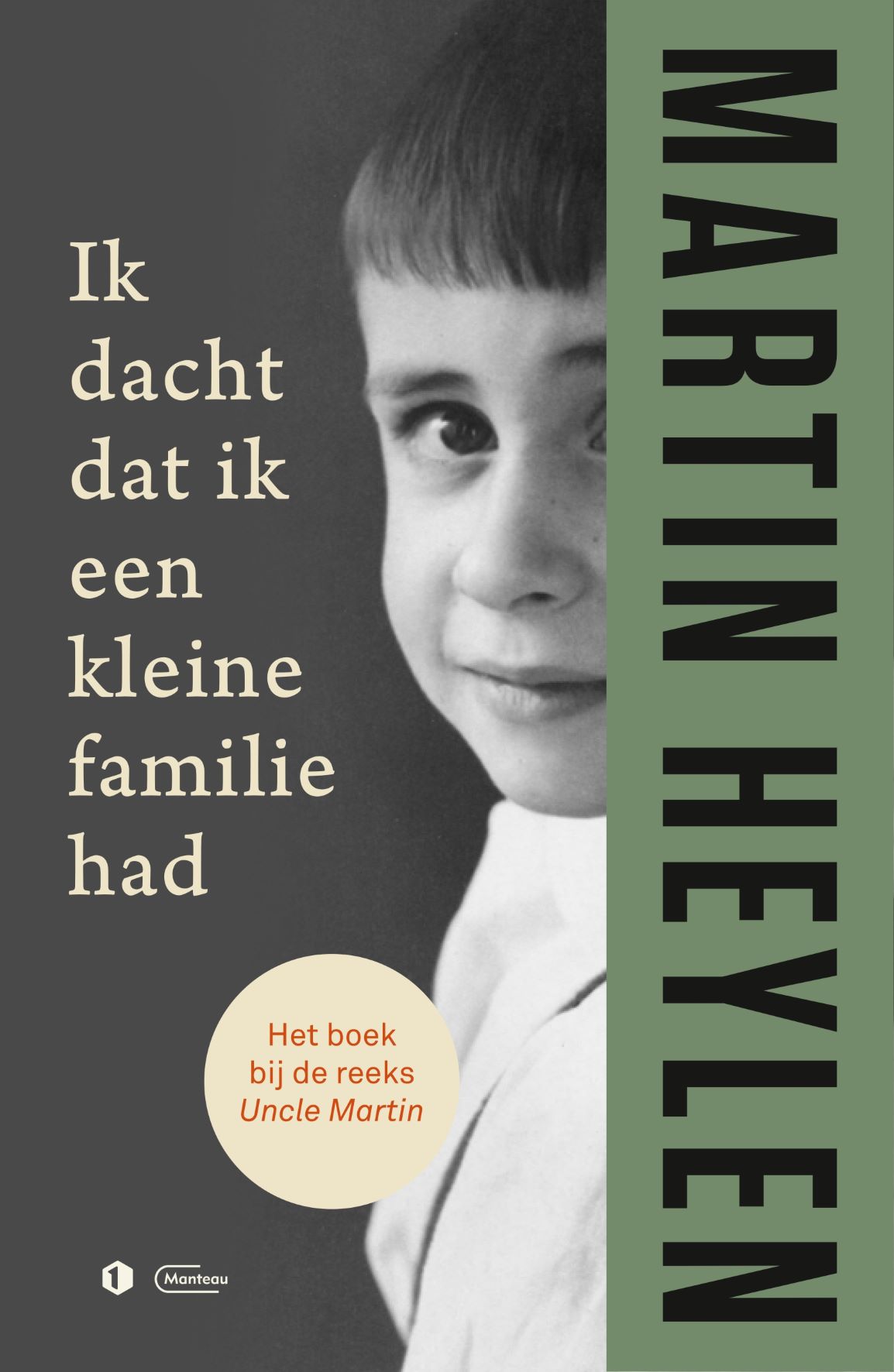 Omslag van Ik dacht dat ik een kleine familie had