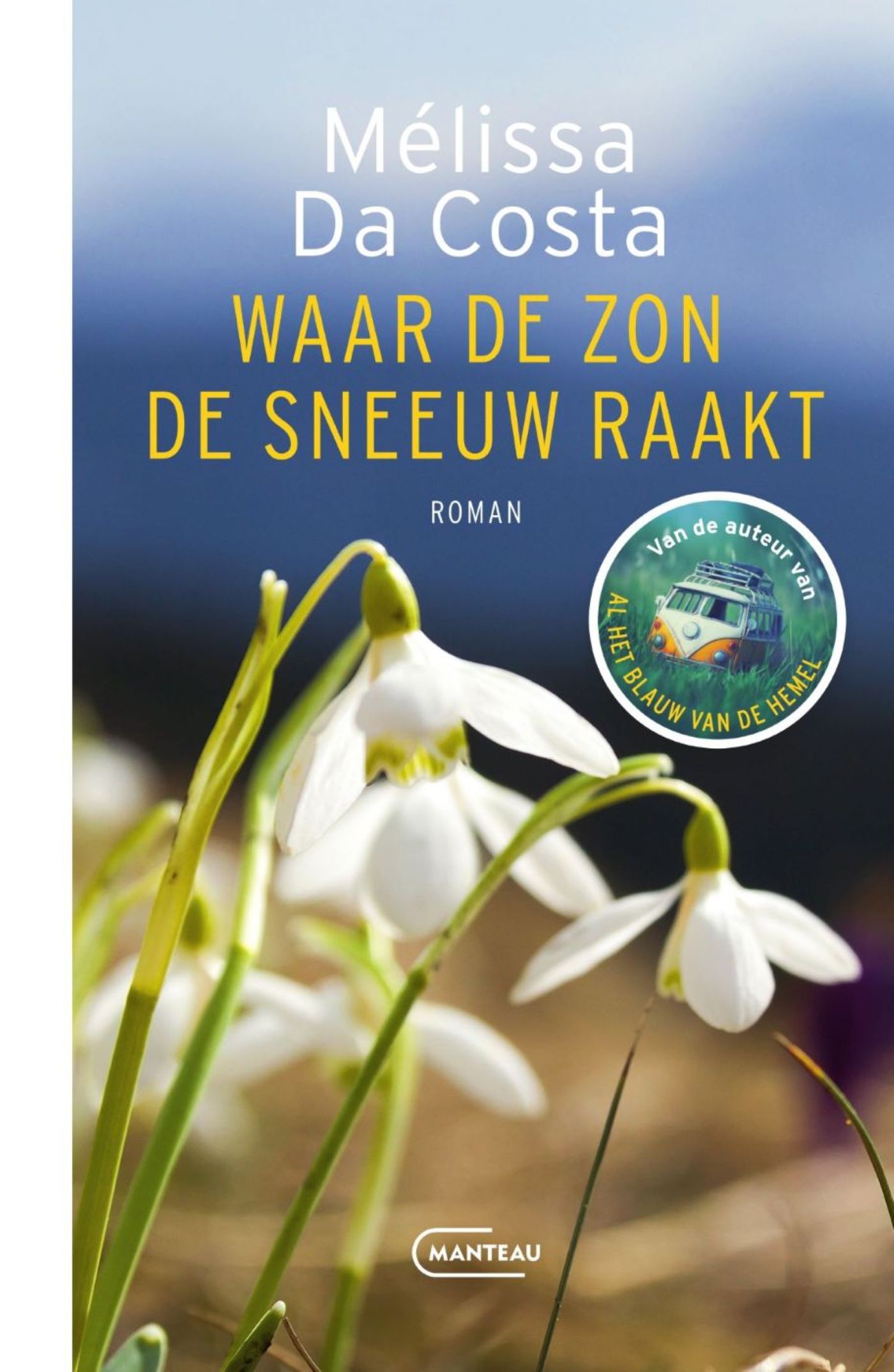 Omslag van Waar de zon de sneeuw raakt