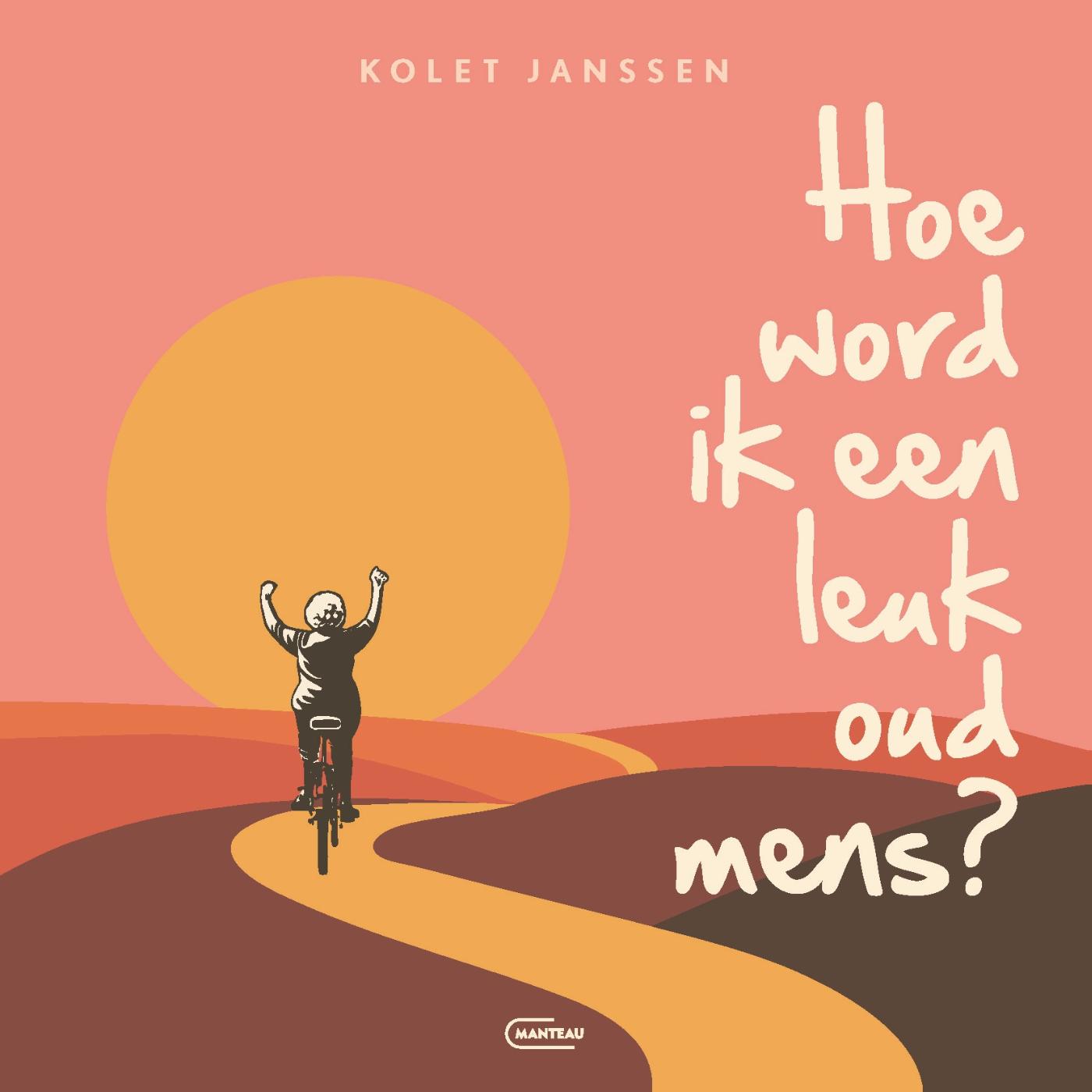 Omslag van Hoe word ik een leuk oud mens?