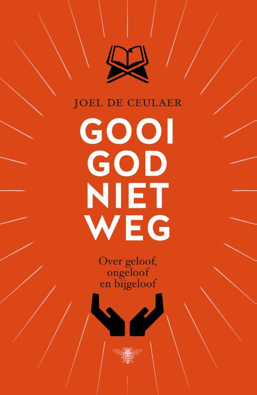 Omslag van Gooi God niet weg