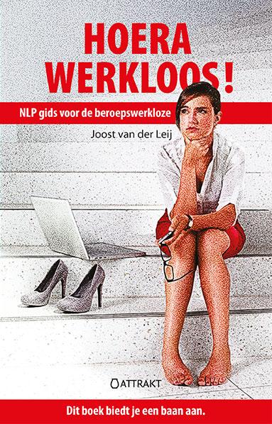 Omslag van Hoera, werkloos!