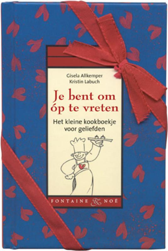 Omslag van Je bent om op te vreten