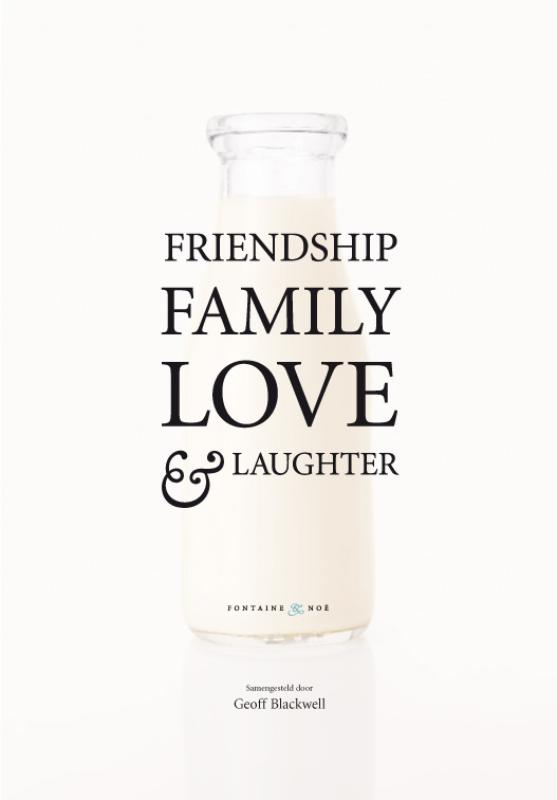 Omslag van Friendship, family, love & laughter