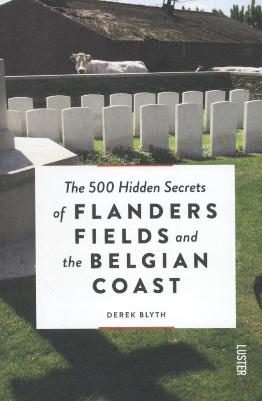 Omslag van The 500 hidden secrets of Flanders fields and the Belgian coast