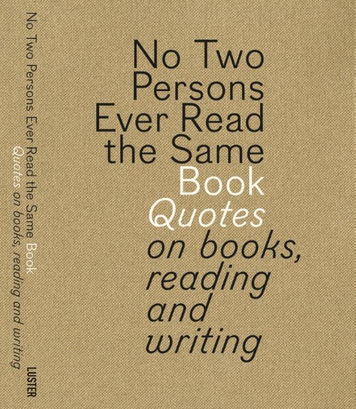 Omslag van No two persons ever read the same book