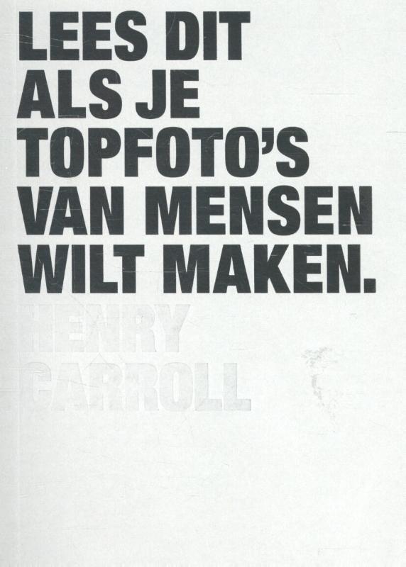 Omslag van Lees dit als je topfoto's van mensen wilt maken