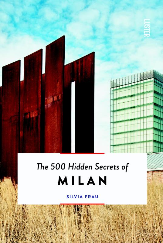 Omslag van The 500 Hidden Secrets of Milan
