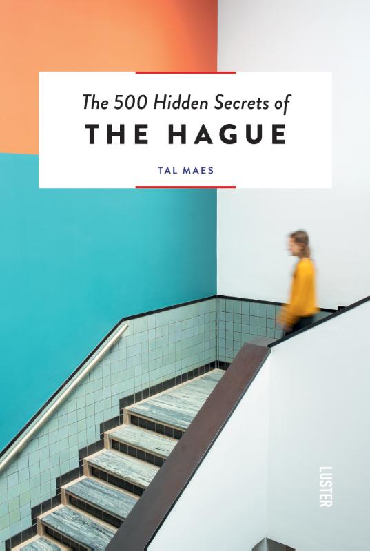 Omslag van The 500 Hidden Secrets of The Hague