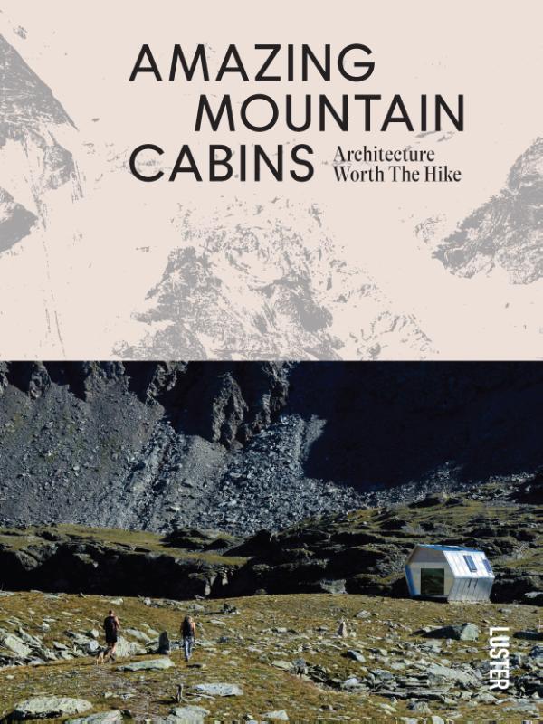 Omslag van Amazing Mountain Cabins