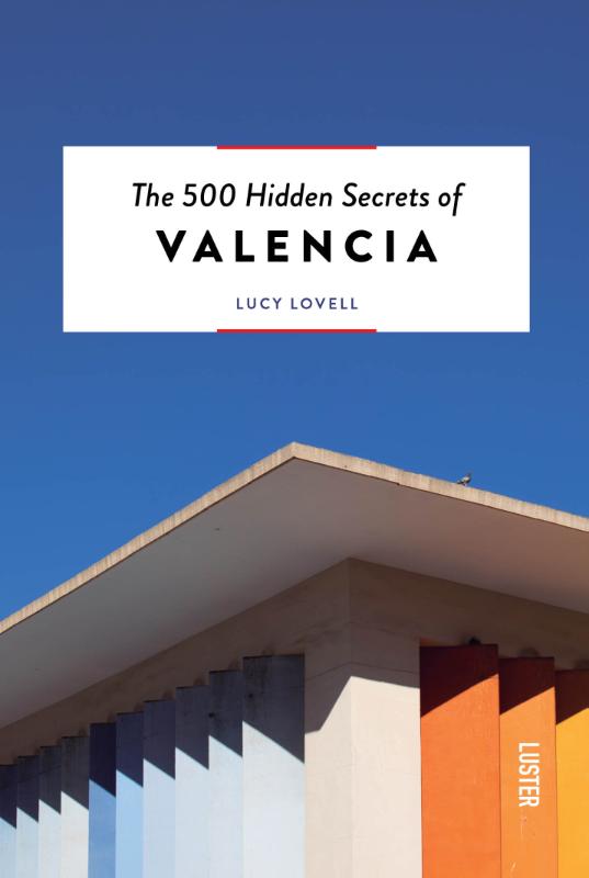 Omslag van The 500 hidden secrets of Valencia