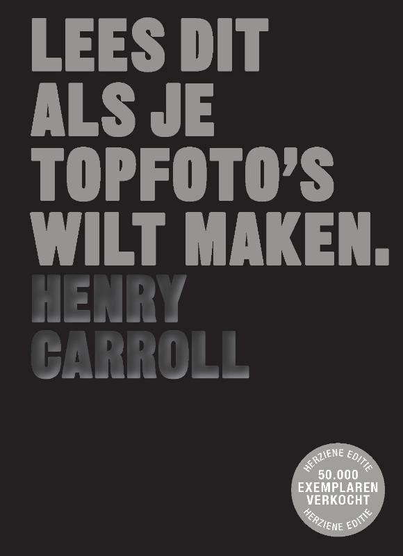 Omslag van Lees dit als je topfoto's wilt maken