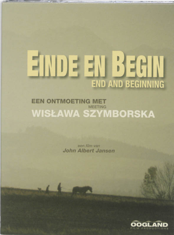 Omslag van Einde en Begin: Wislawa Szymborska