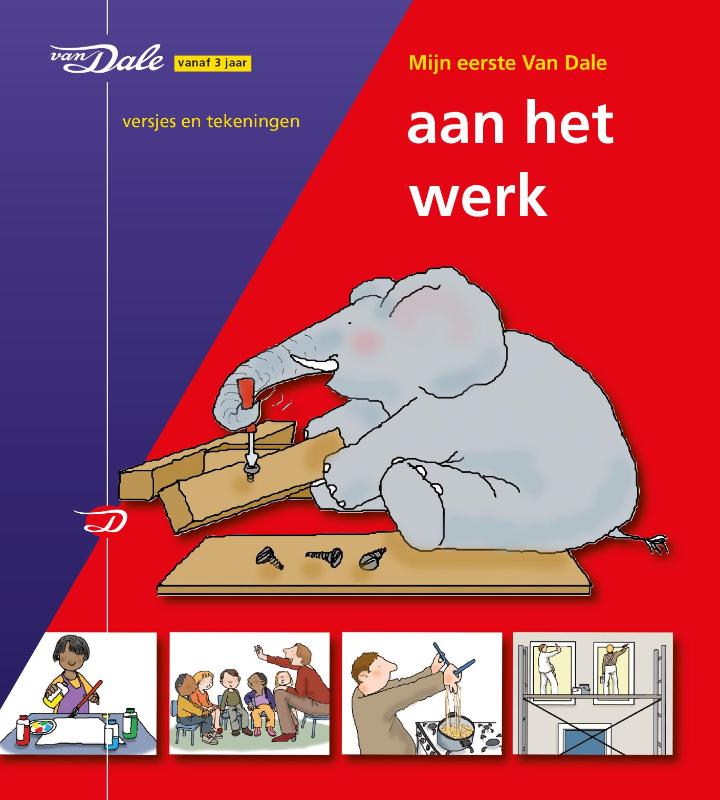 Omslag van Mijn eerste Van Dale aan het werk