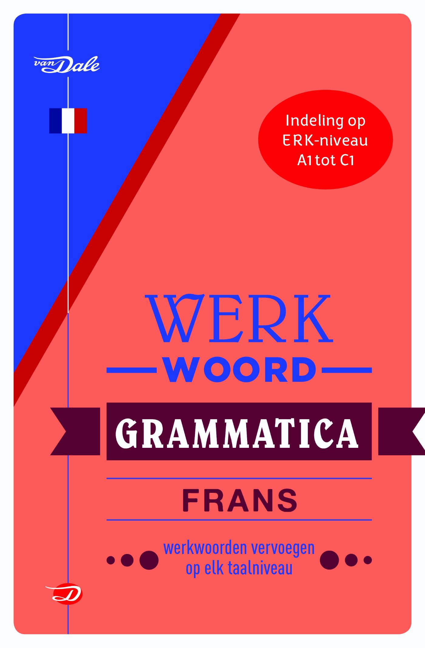 Omslag van Van Dale werkwoordgrammatica Frans