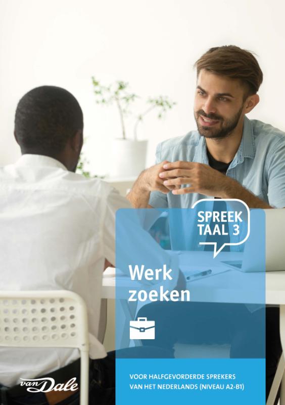 Omslag van Spreektaal 3 Werk zoeken