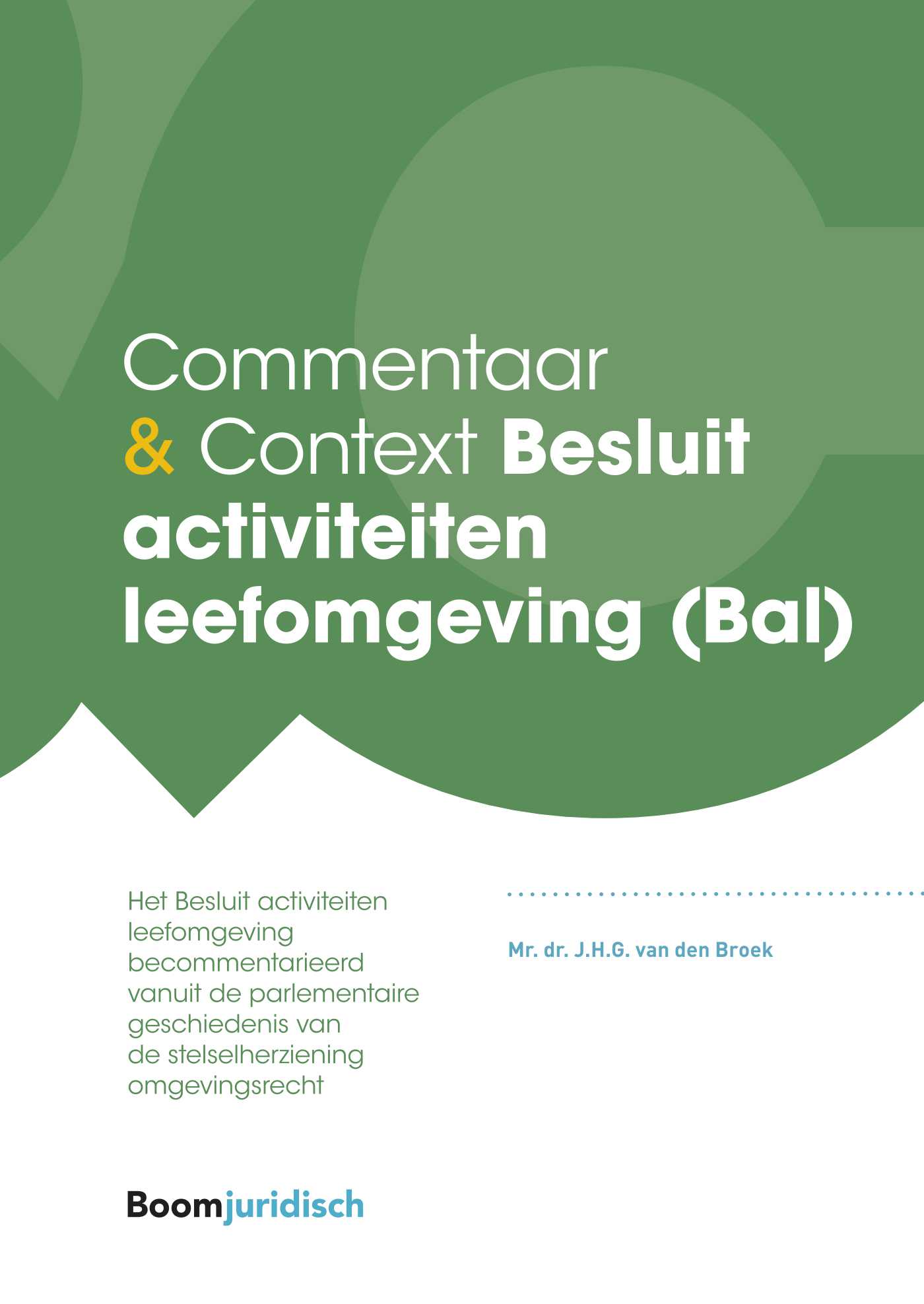 Omslag van Commentaar & Context Besluit activiteiten leefomgeving (Bal)