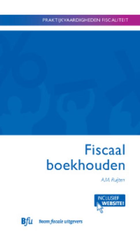 Omslag van Fiscaal boekhouden