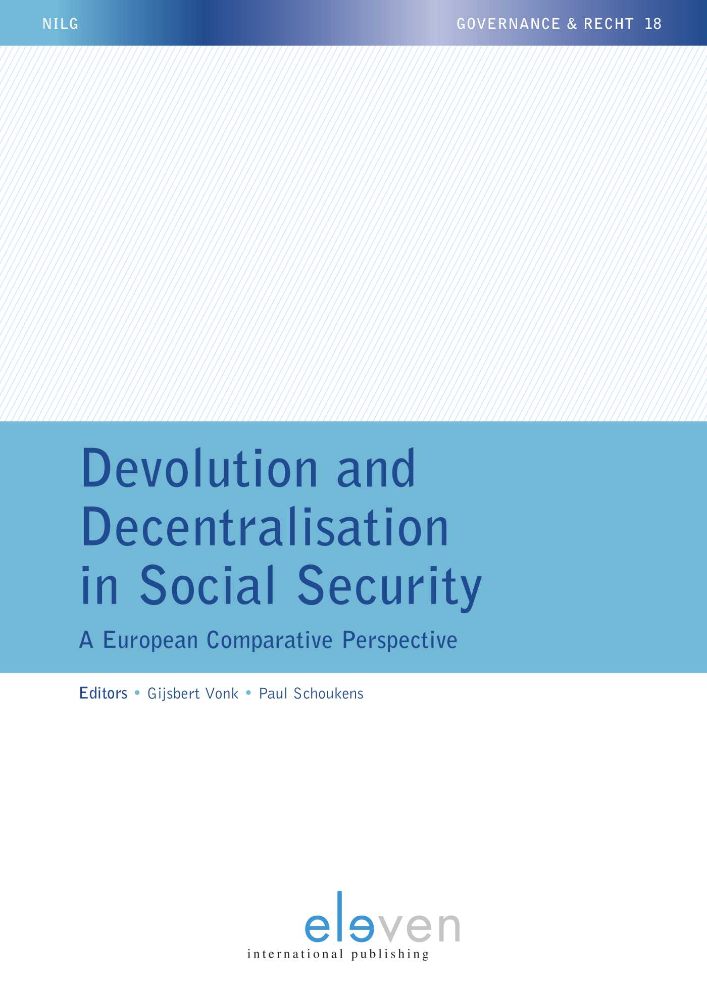 Omslag van Devolution and Decentralisation in Social Security