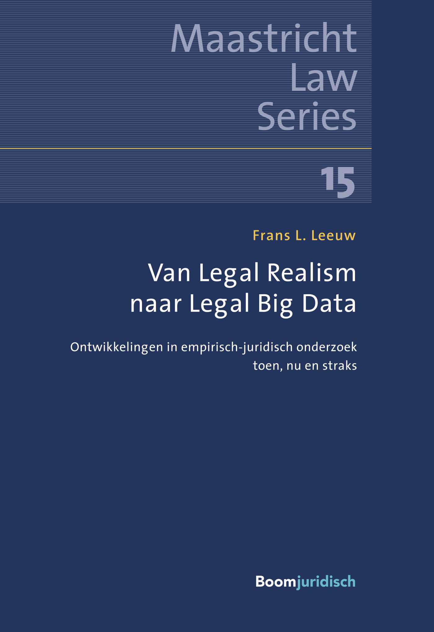 Omslag van Van Legal Realism naar Legal Big Data