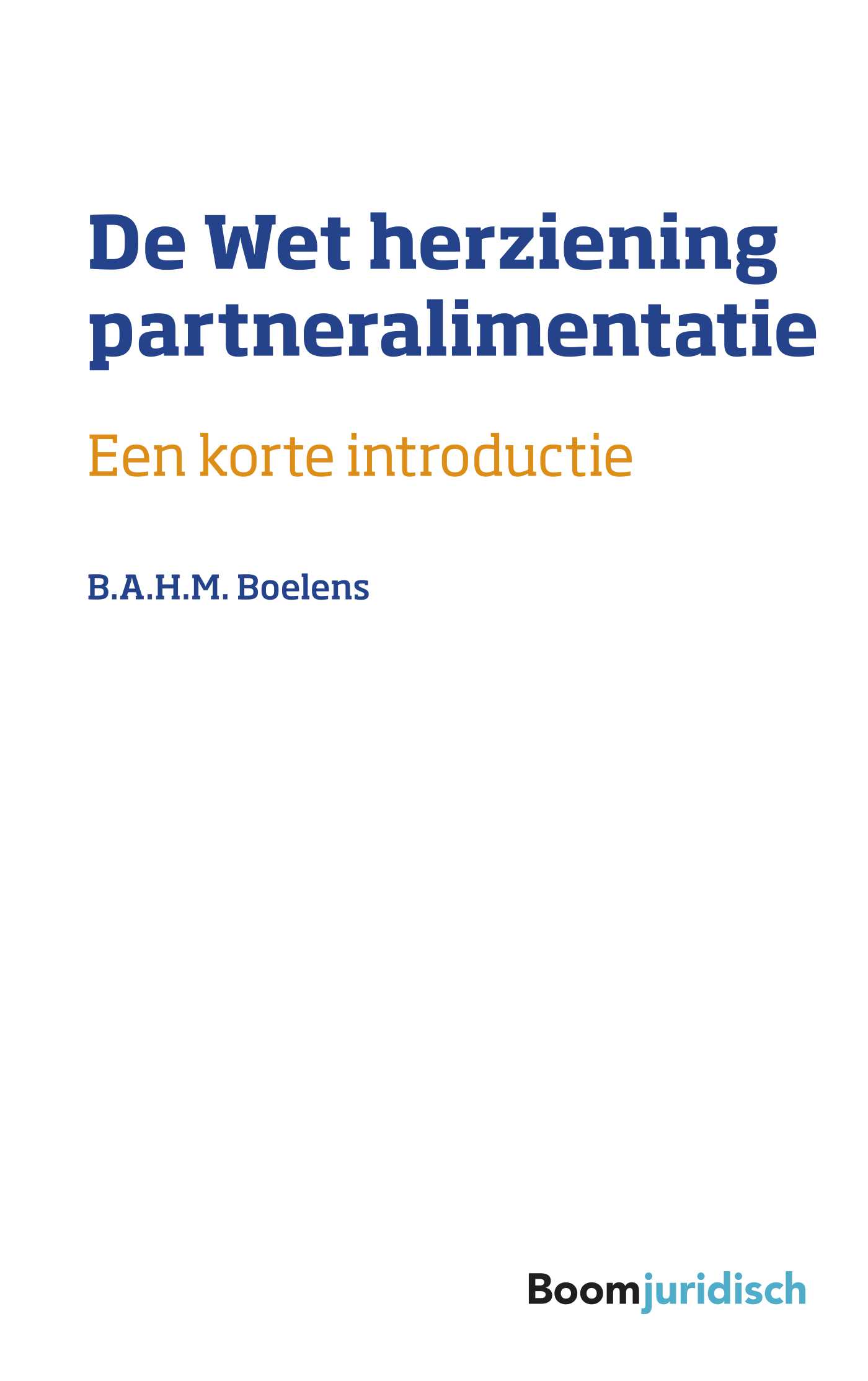 Omslag van De Wet Herziening Partneralimentatie