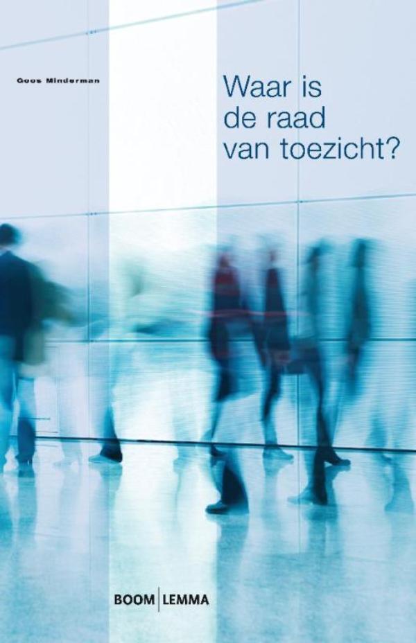 Omslag van Waar is de raad van toezicht?