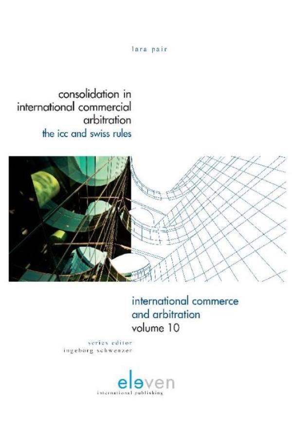 Omslag van Consolidation in international commercial arbitration