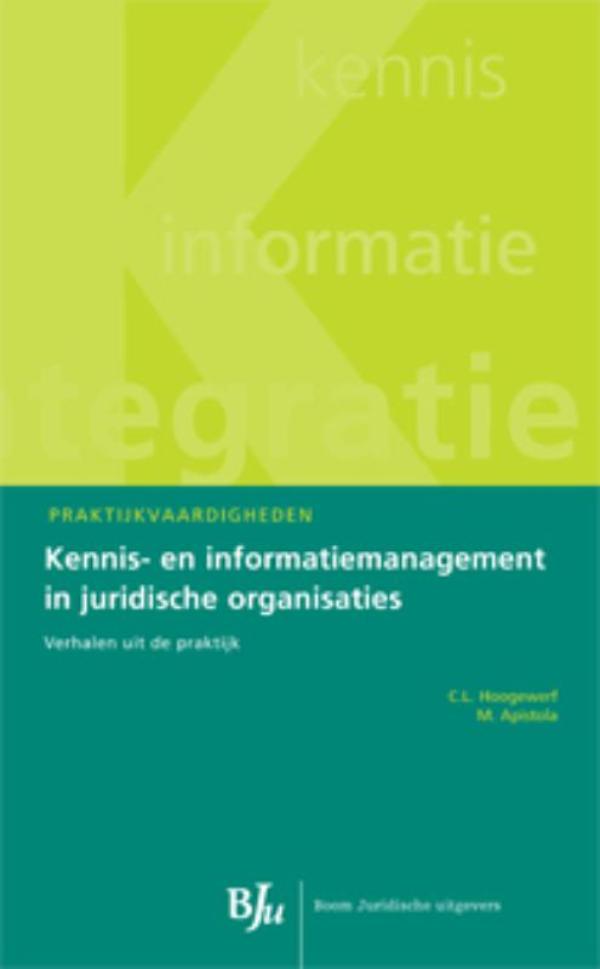 Omslag van Kennis- en informatiemanagement in juridische organisaties