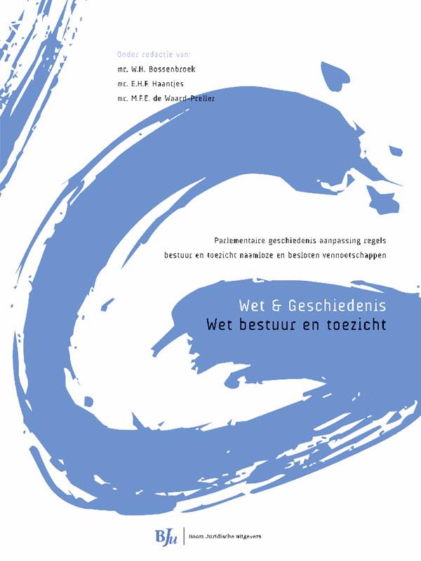 Omslag van Wet en geschiedenis wet bestuur en toezicht