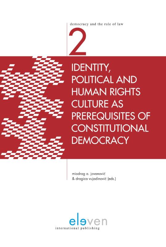 Omslag van Identity, political and human rights culture as prerequisites of constitutional democracy