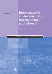 Omslag van Jurisprudentie en documentatie Internationaal publiekrecht