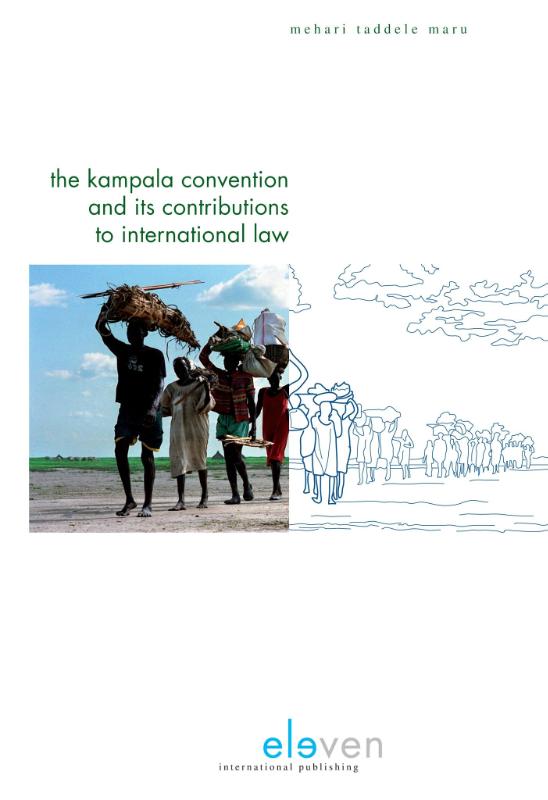 Omslag van The Kampala convention and its contributions to international law