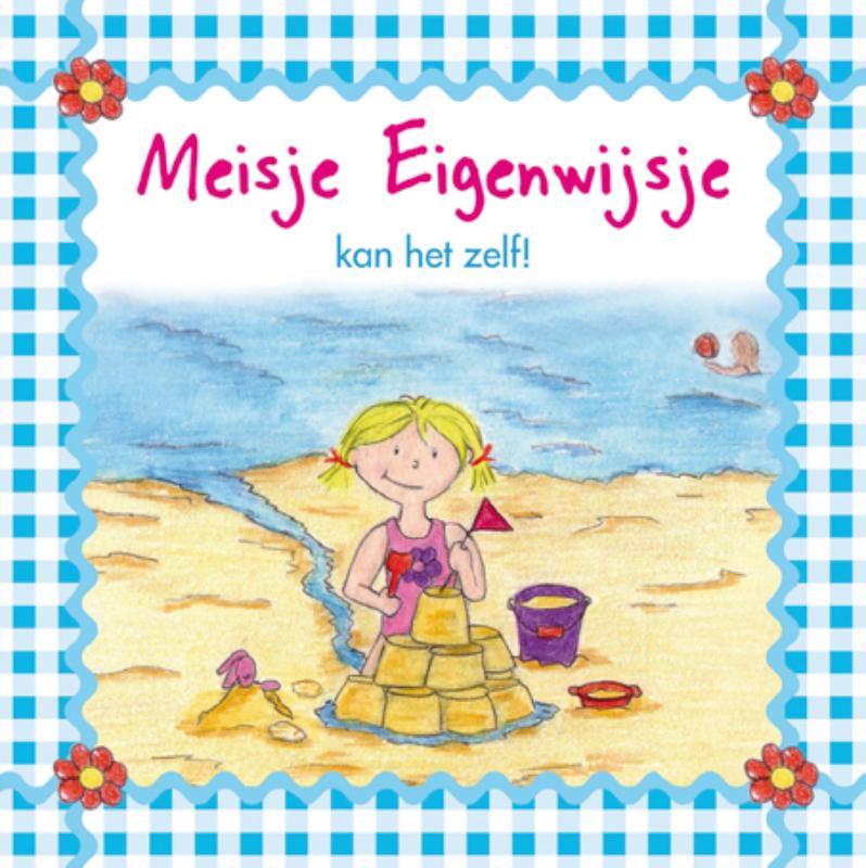 Omslag van Meisje Eigenwijsje kan het zelf!