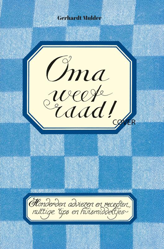 Omslag van Oma weet raad!