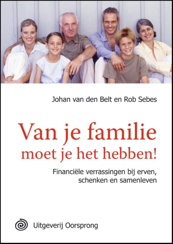Omslag van Van je familie moet je het hebben!