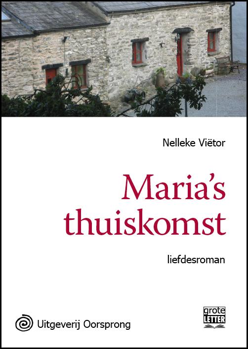 Omslag van Marias thuiskomst - grote letter uitgave
