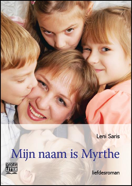 Omslag van Mijn naam is Myrthe