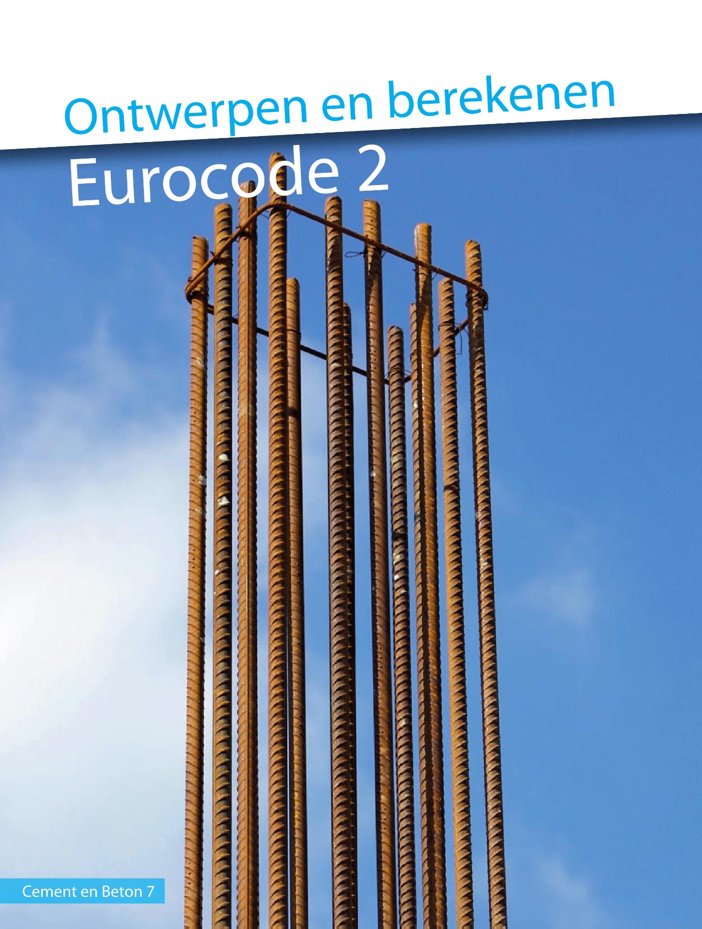 Omslag van Ontwerpen en berekenen Eurocode 2 (CB7)