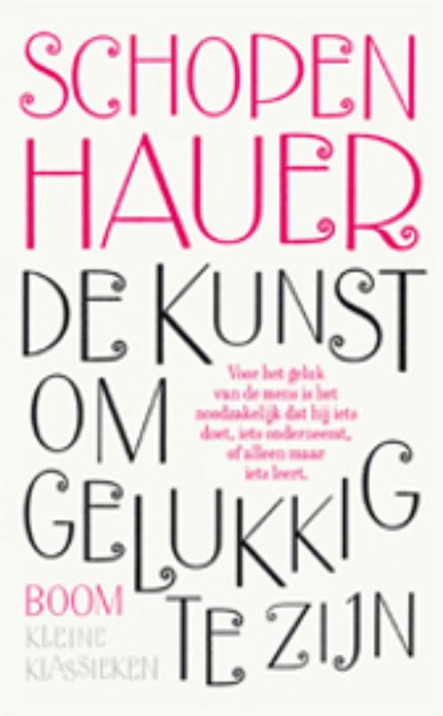 Omslag van De kunst om gelukkig te zijn