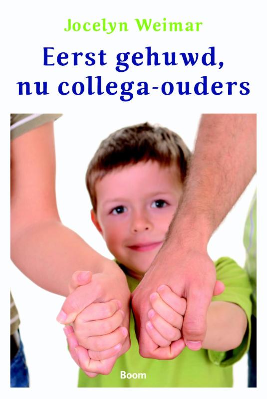 Omslag van Eerst gehuwd, nu collega-ouders